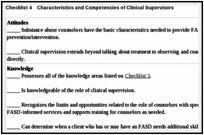 Checklist 4. Characteristics and Competencies of Clinical Supervisors.