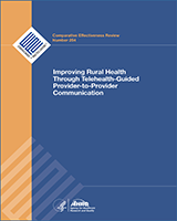 Cover of Improving Rural Health Through Telehealth-Guided Provider-to-Provider Communication