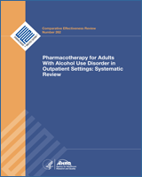 Cover of Pharmacotherapy for Adults With Alcohol Use Disorder in Outpatient Settings: Systematic Review