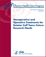 Cover of Nonoperative and Operative Treatments for Rotator Cuff Tears: Future Research Needs