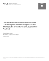 Cover of 2018 surveillance of sedation in under 19s: using sedation for diagnostic and therapeutic procedures (NICE guideline CG112)