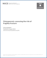 Cover of Osteoporosis: assessing the risk of fragility fracture