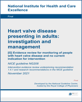 Cover of Evidence review for monitoring of people with heart valve disease and no current indication for intervention