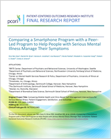 Cover of Comparing a Smartphone Program with a Peer-Led Program to Help People with Serious Mental Illness Manage Their Symptoms