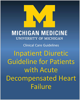 Cover of Michigan Medicine Inpatient Diuretic Guideline for Patients with Acute Decompensated Heart Failure