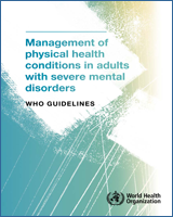 Cover of Management of Physical Health Conditions in Adults with Severe Mental Disorders
