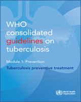 Cover of WHO consolidated guidelines on tuberculosis: tuberculosis preventive treatment