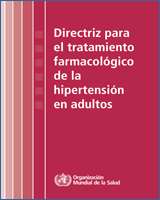 Cover of Directriz para el tratamiento farmacológico de la hipertensión en adultos