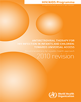 Cover of Antiretroviral Therapy for HIV Infection in Infants and Children: Towards Universal Access