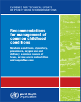 Cover of Recommendations for Management of Common Childhood Conditions