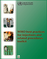 Cover of WHO Best Practices for Injections and Related Procedures Toolkit